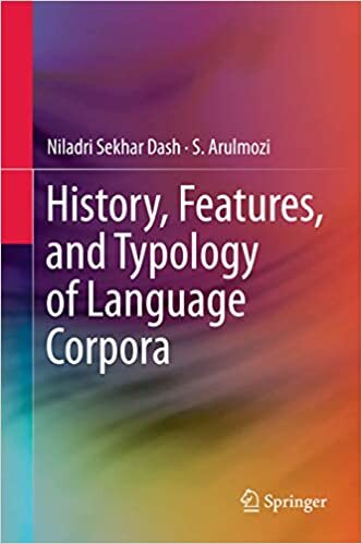 indir History, Features, and Typology of Language Corpora