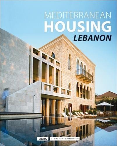 Mediterranean Housing: Lebanon
