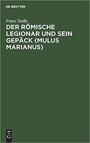 indir Der römische Legionar und sein Gepäck (Mulus Marianus)