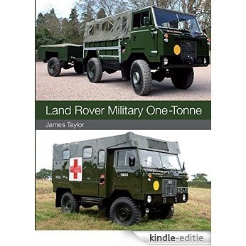 Land Rover Military One-Tonne [Kindle-editie]