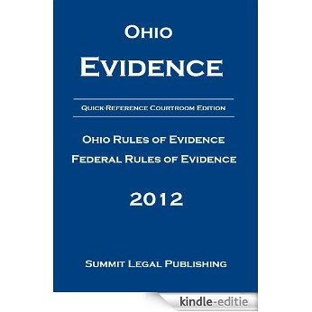 Ohio Evidence Quick-Reference Courtroom Edition (English Edition) [Kindle-editie]