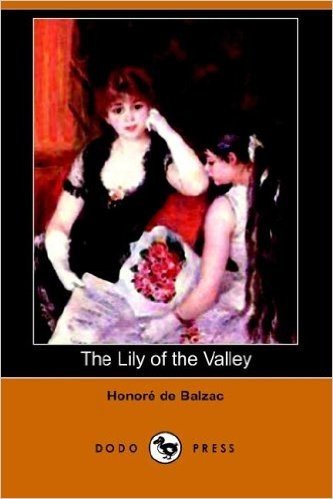 The Lily of the Valley (Dodo Press)