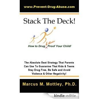 Stack The Deck! (Drug Prevention Book 1) (English Edition) [Kindle-editie]
