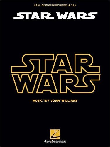 Star Wars: Easy Guitar with Notes & Tab