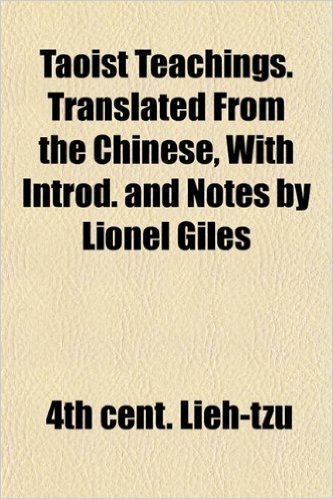 Taoist Teachings. Translated from the Chinese, with Introd. and Notes by Lionel Giles
