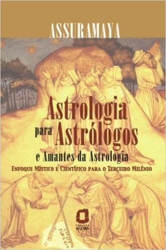 Astrologia Para Astrólogos e Amantes da Astrologia