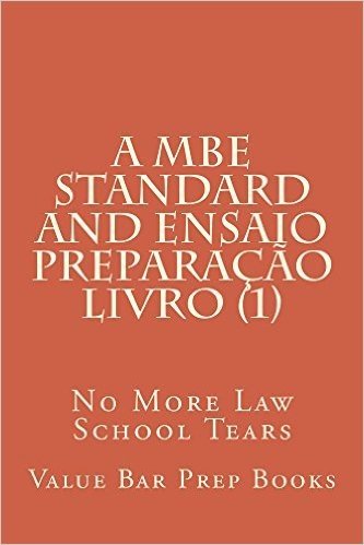 A MBE Standard and Ensaio Preparacao Livro (1) (Electronic Lending Allowed): (Electronic Lending Allowed)