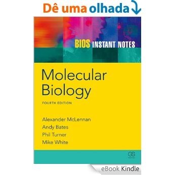 BIOS Instant Notes in Molecular Biology [eBook Kindle]