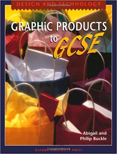 Design and Technology to GCSE: Graphic Products (Design & Technology to GCSE)