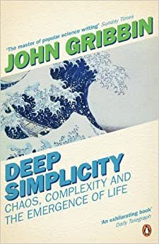 indir Deep Simplicity: Chaos, Complexity and the Emergence of Life (Penguin Press Science)