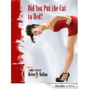 Did You Put the Cat to Bed? (English Edition) [Kindle-editie] beoordelingen