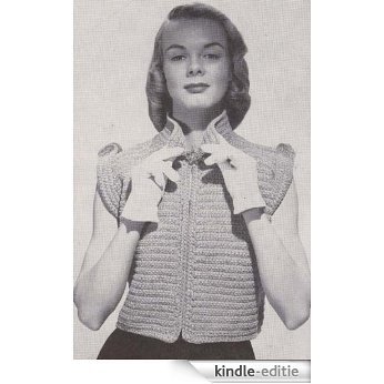 The Sleeveless Eton Little Chenille Topper Crochet Jacket Sweater Vest Pattern (English Edition) [Kindle-editie]