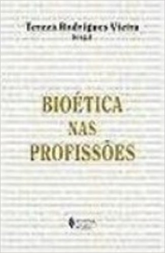 Bioética nas Profissões
