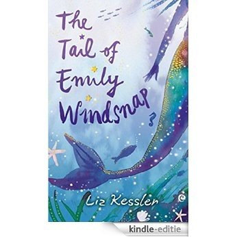Emily Windsnap: The Tail of Emily Windsnap [Kindle-editie]