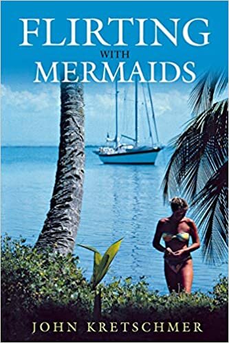 indir Flirting with Mermaids: The Unpredictable Life of a Sailboat Delivery Skipper