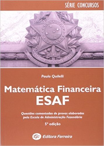 Matematica Financeira ESAF - Série Concursos baixar
