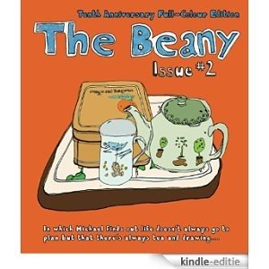 The Beany #2: In which Michael finds out that life doesn't always go to plan, but that there's always tea and drawing (English Edition) [Kindle-editie]