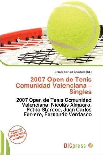 2007 Open de Tenis Comunidad Valenciana - Singles