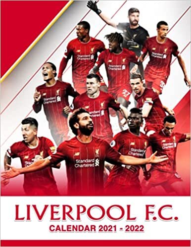 indir Liverpool FC Calendar 2021 - 2022: 18-Month Monthly Planner from Jul 2021 to Dec 2022 Full Colored Pages | Classroom, Home, Office Supplies