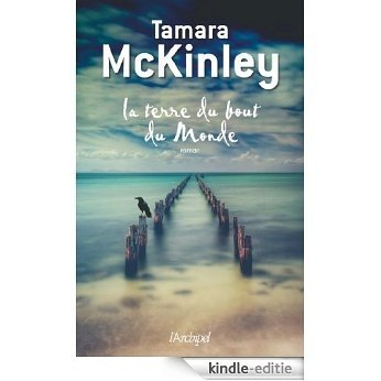 La terre du bout du monde T1 (Trilogie McKinley) (French Edition) [Kindle-editie]