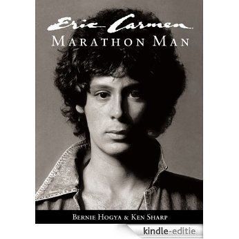 Eric Carmen: Marathon Man (English Edition) [Kindle-editie]