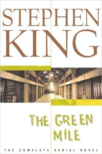 The Green Mile: The Complete Serial Novel (English Edition)