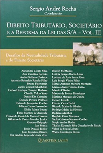 Direito Tributario, Societario E A Reforma Da Lei Das S/A - V. 03