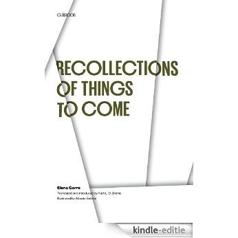 Recollections of Things to Come (Texas Pan American) [Kindle-editie] beoordelingen