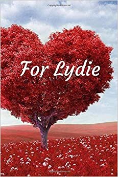 indir For Lydie: Notebook for lovers, Journal, Diary (110 Pages, In Lines, 6 x 9)