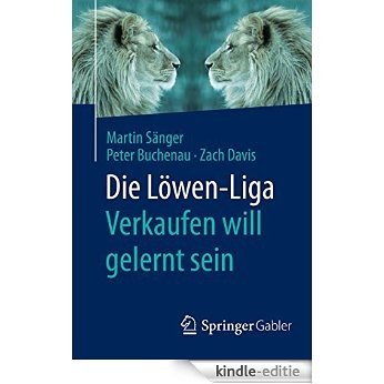 Die Löwen-Liga: Verkaufen will gelernt sein: [Kindle-editie]