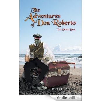 The Adventures of Don Roberto: The Devil's Ball (English Edition) [Kindle-editie]