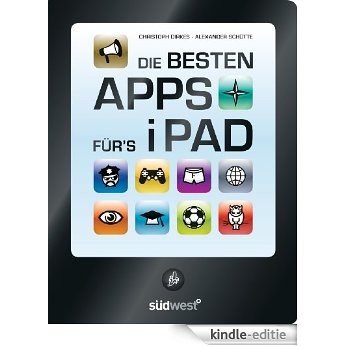 Die besten Apps für's iPad (German Edition) [Kindle-editie]