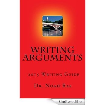 Writing Arguments 2015 Writing Guide (English Edition) [Kindle-editie] beoordelingen