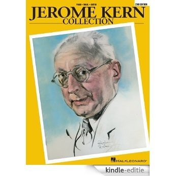 Jerome Kern Collection  Songbook (Piano-Vocal Series) [Kindle-editie]