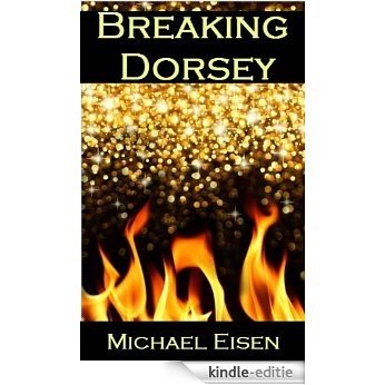 Breaking Dorsey (English Edition) [Kindle-editie] beoordelingen