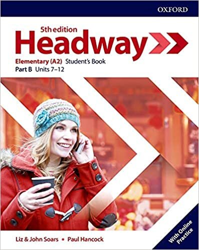indir Headway: Elementary: Student&#39;s Book B with Online Practice (Headway Fifth Edition)