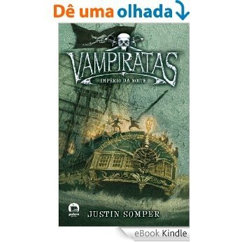 Império da noite - Vampiratas - vol. 5 [eBook Kindle]
