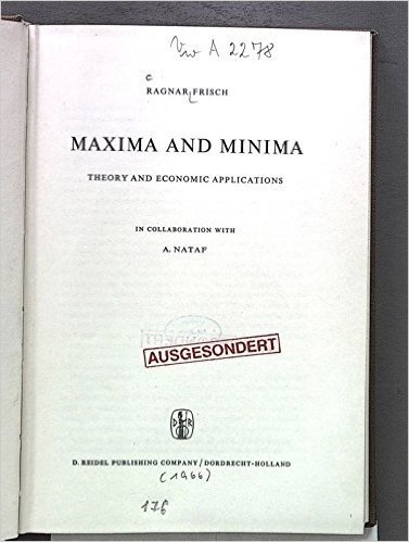 Maxima and Minima: Theory and Economic Applications