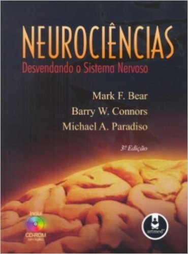 Neurociências. Desvendando o Sistema Nervoso