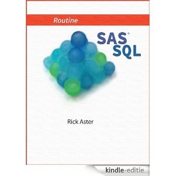 Routine SAS SQL (English Edition) [Kindle-editie]
