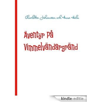 Äventyr På Vimmelvändargränd: Bok Två [Kindle-editie] beoordelingen