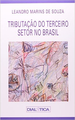Tributação Do Terceiro Setor No Brasil