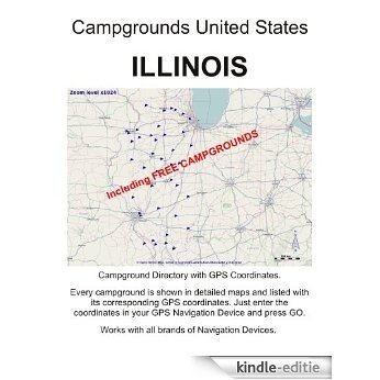 Campground Directory ILLINOIS United States (incl.GPS DATA and detailed Maps) (English Edition) [Kindle-editie] beoordelingen