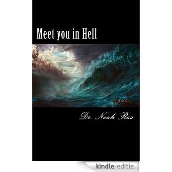 Meet you in Hell (English Edition) [Kindle-editie]