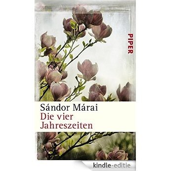 Die vier Jahreszeiten (German Edition) [Kindle-editie]