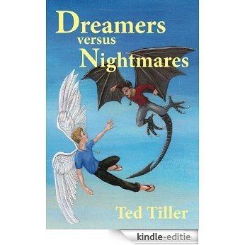 Dreamers versus Nightmares (English Edition) [Kindle-editie]