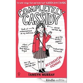 Completely Cassidy - Accidental Genius: Completely Cassidy (Book 1) [Kindle-editie] beoordelingen