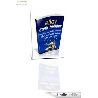 How to make money on ebay - Gain An in-depth Understanding Of How To Sale On eBay: Find What Is The Best Selling Items On eBay, And Make Money On ebay From Home! (English Edition) [Kindle-editie]