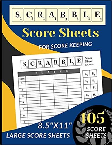 Scrabble Score Sheets: 105 Large Scrabble Score sheets for 2-4 Players (Score Record Book for Scrabble Board Game) Score Pads for Scrabble Puzzle Word Building Game (Large Score cards 8.5" x 11”)