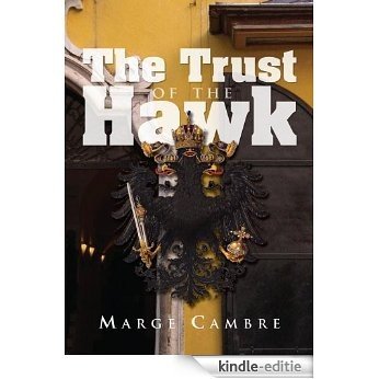 The Trust of the Hawk (English Edition) [Kindle-editie] beoordelingen